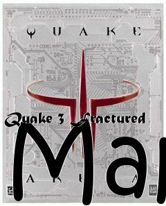 Box art for Quake 3 Fractured Map