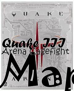 Box art for Quake III Arena Cagefight Map