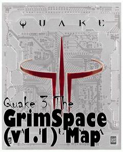 Box art for Quake 3 The GrimSpace (v1.1) Map
