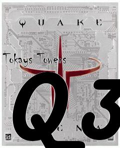 Box art for Tokays Towers Q3