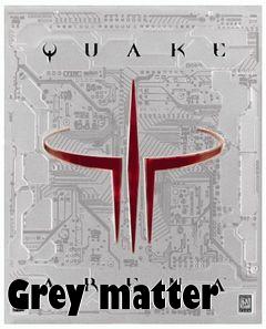 Box art for Grey matter