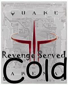 Box art for Revenge Served Cold