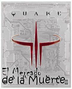 Box art for El Mercado de la Muerte