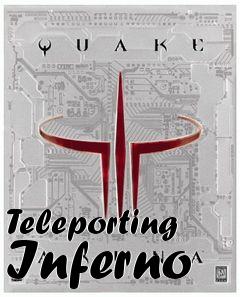 Box art for Teleporting Inferno