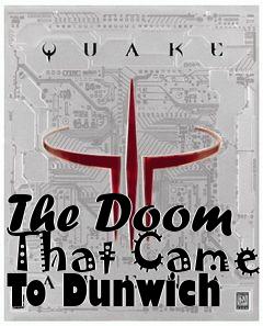 Box art for The Doom That Came To Dunwich
