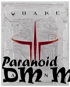 Box art for Paranoid DM Map