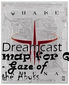 Box art for Dreamcast map for Q3A - Gaze of the Abyss