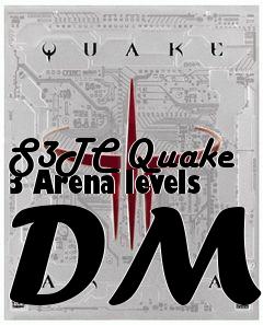 Box art for S3TC Quake 3 Arena levels DM7