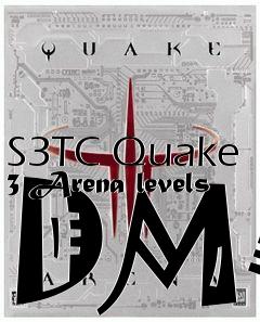 Box art for S3TC Quake 3 Arena levels DM4