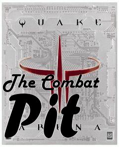 Box art for The Combat Pit