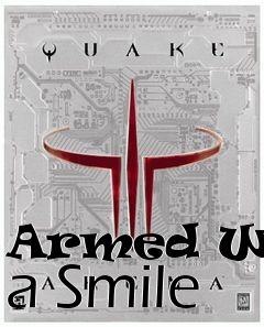 Box art for Armed With a Smile