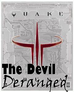Box art for The Devil Deranged