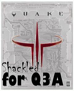Box art for Shackled for Q3A