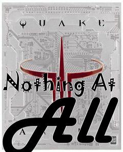 Box art for Nothing At All