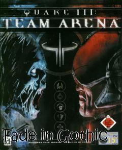 Box art for Fade in Gothic