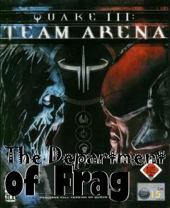 Box art for The Department of Frag
