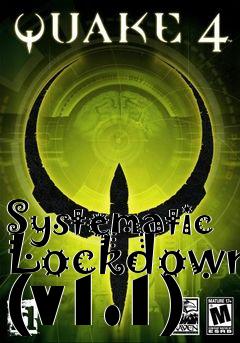 Box art for Systematic Lockdown (v1.1)