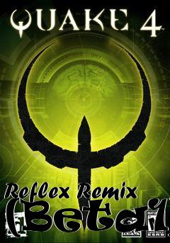 Box art for Reflex Remix (Beta1)