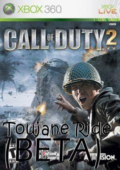 Box art for Toujane Ride (BETA)