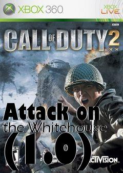 Box art for Attack on the Whitehouse (1.0)