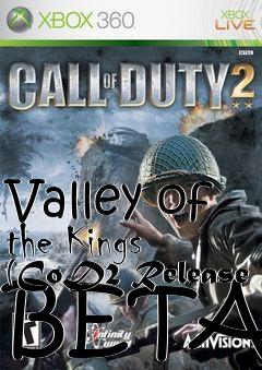 Box art for Valley of the Kings (CoD2 Release BETA)