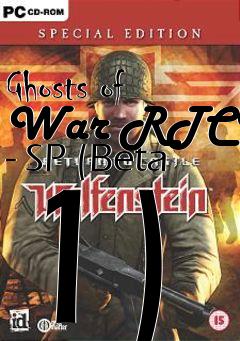 Box art for Ghosts of War RTCW - SP (Beta 1)