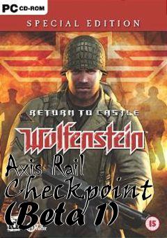 Box art for Axis Rail Checkpoint (Beta 1)