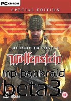 Box art for mp bankraid beta3