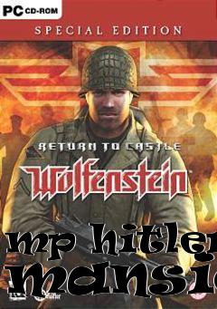 Box art for mp hitlers mansion