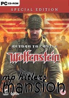 Box art for mp hitlers mansion