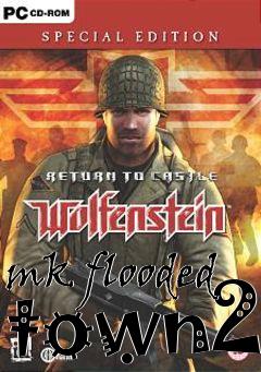 Box art for mk flooded town2
