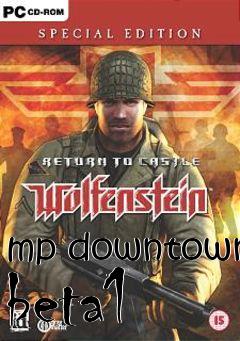 Box art for mp downtown beta1