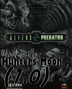 Box art for Under the Hunters Moon (1.0)