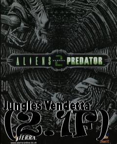 Box art for Jungles Vendetta (2.1F)