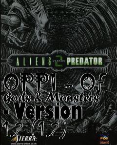 Box art for OPP1 - Of Gods & Monsters - Version 1.2 (1.2)