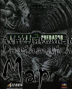 Box art for AvP2 Infestation Deathmatch Map
