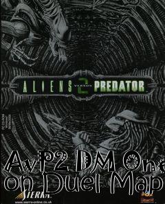 Box art for AvP2 DM One on Duel Map