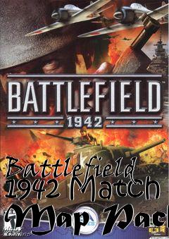 Box art for Battlefield 1942 Match Map Pack