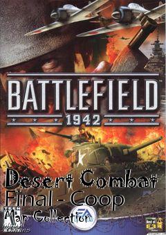 Box art for Desert Combat Final - Coop Map Collection