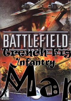 Box art for Trench Fight - Infantry Map