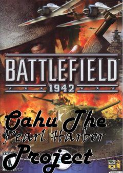 Box art for Oahu The Pearl Harbor Project
