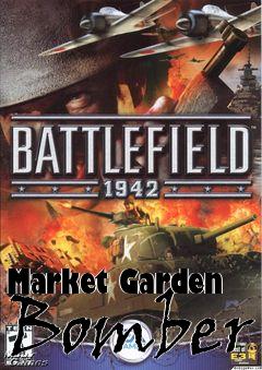 Box art for Market Garden Bomber