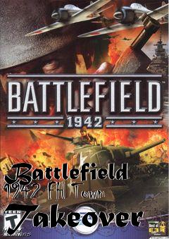 Box art for Battlefield 1942 FH Town Takeover