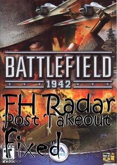 Box art for FH Radar Post Takeout Fixed