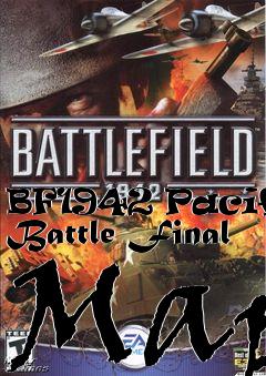 Box art for BF1942 Pacific Battle Final Map