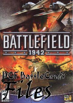 Box art for DCF BattleCraft Files