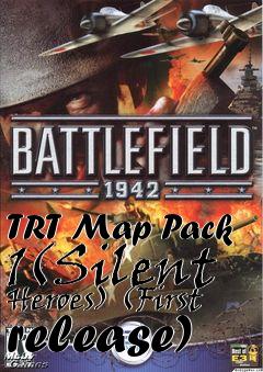 Box art for TRT Map Pack 1(Silent Heroes) (First release)