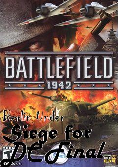 Box art for Berlin Under Siege for DC Final