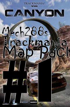 Box art for Mech288s Trackmania Map Pack #1