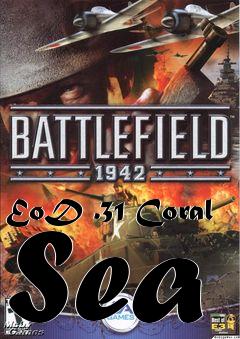Box art for EoD .31 Coral Sea